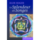 La Splendeur des Songes