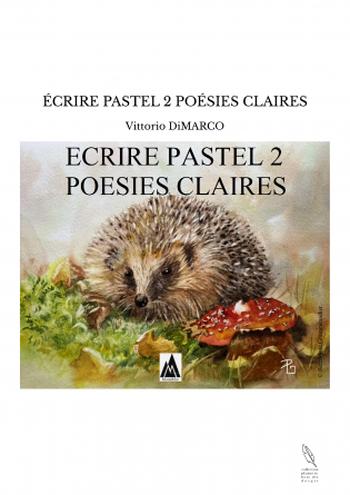 ÉCRIRE PASTEL 2 POÉSIES CLAIRES