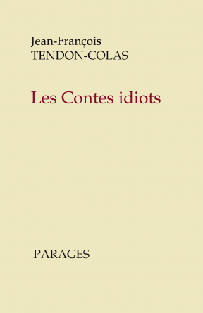 Les Contes idiots