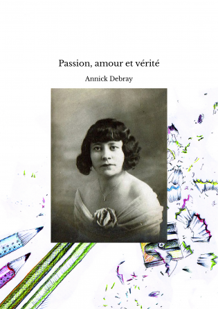 Passion, amour et vérité