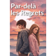 Par-delà les Regrets