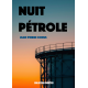 NUIT PÉTROLE