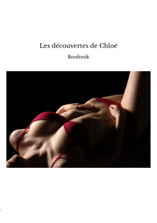 Les découvertes de Chloé