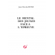 Le mental des Jeunes face à l'épreuve 