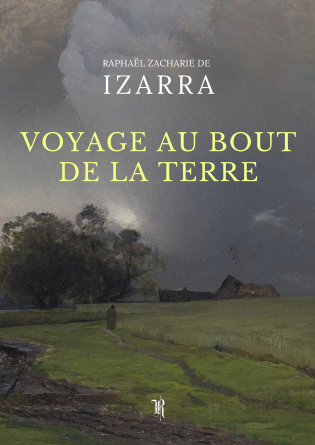 Voyage au bout de la terre