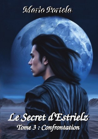 Le Secret d'Estrielz - Tome 3