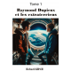 Raymond Dupieux et les extraterriens