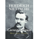 Friedrich Nietzsche, Correspondance