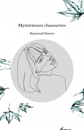 Mystérieuses chaussettes