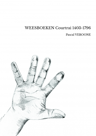 WEESBOEKEN Courtrai 1403-1796