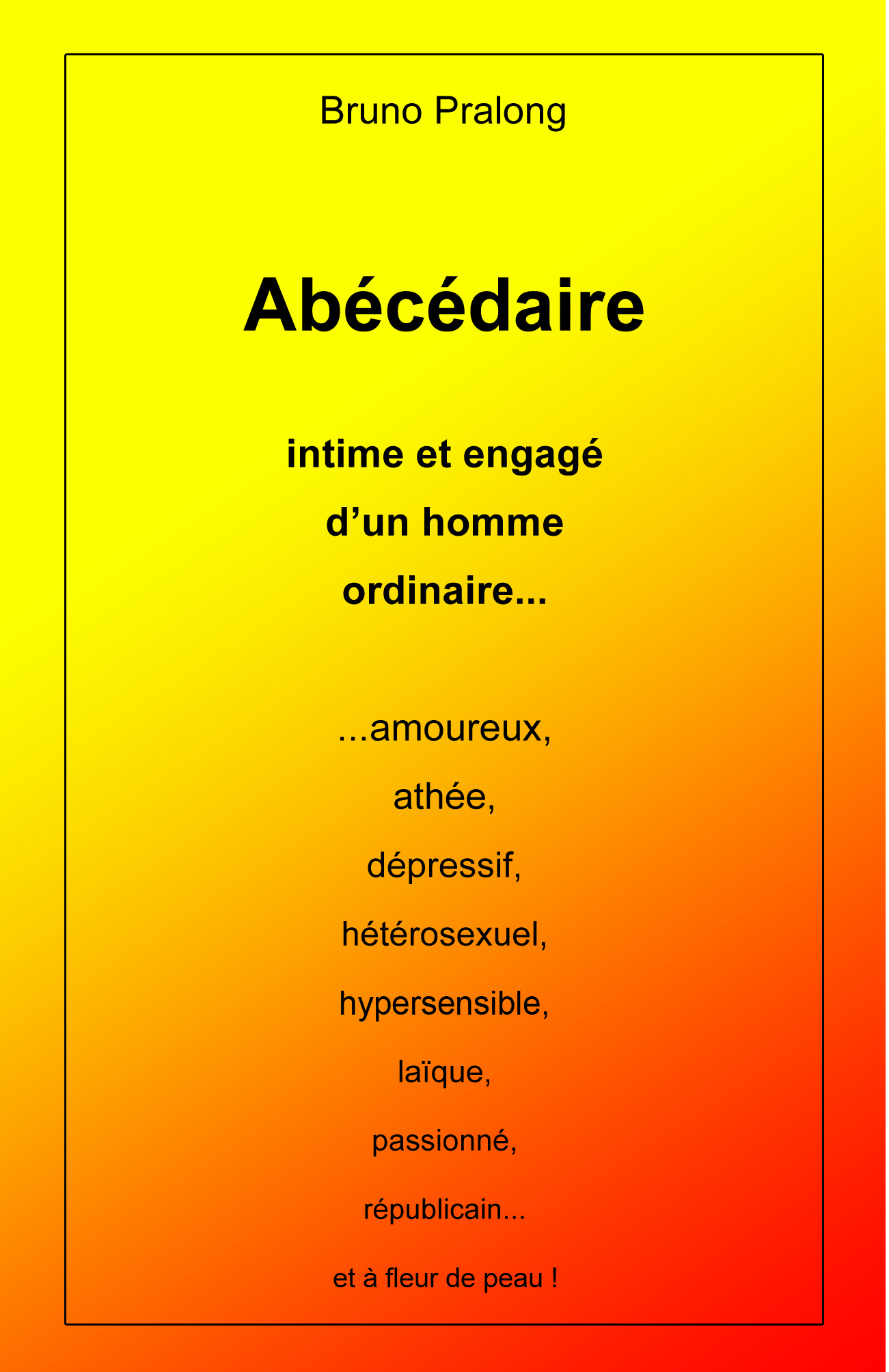 Abécédaire intime et engagé