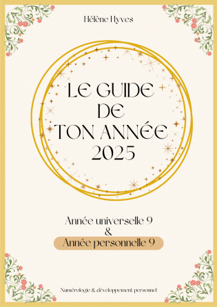 ANNEE 9/9 - LE GUIDE DE TON ANNEE 2025