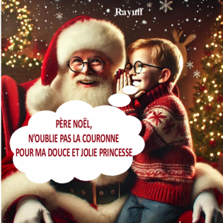 PÈRE NOËL, N’OUBLIE PAS LA COURONNE 