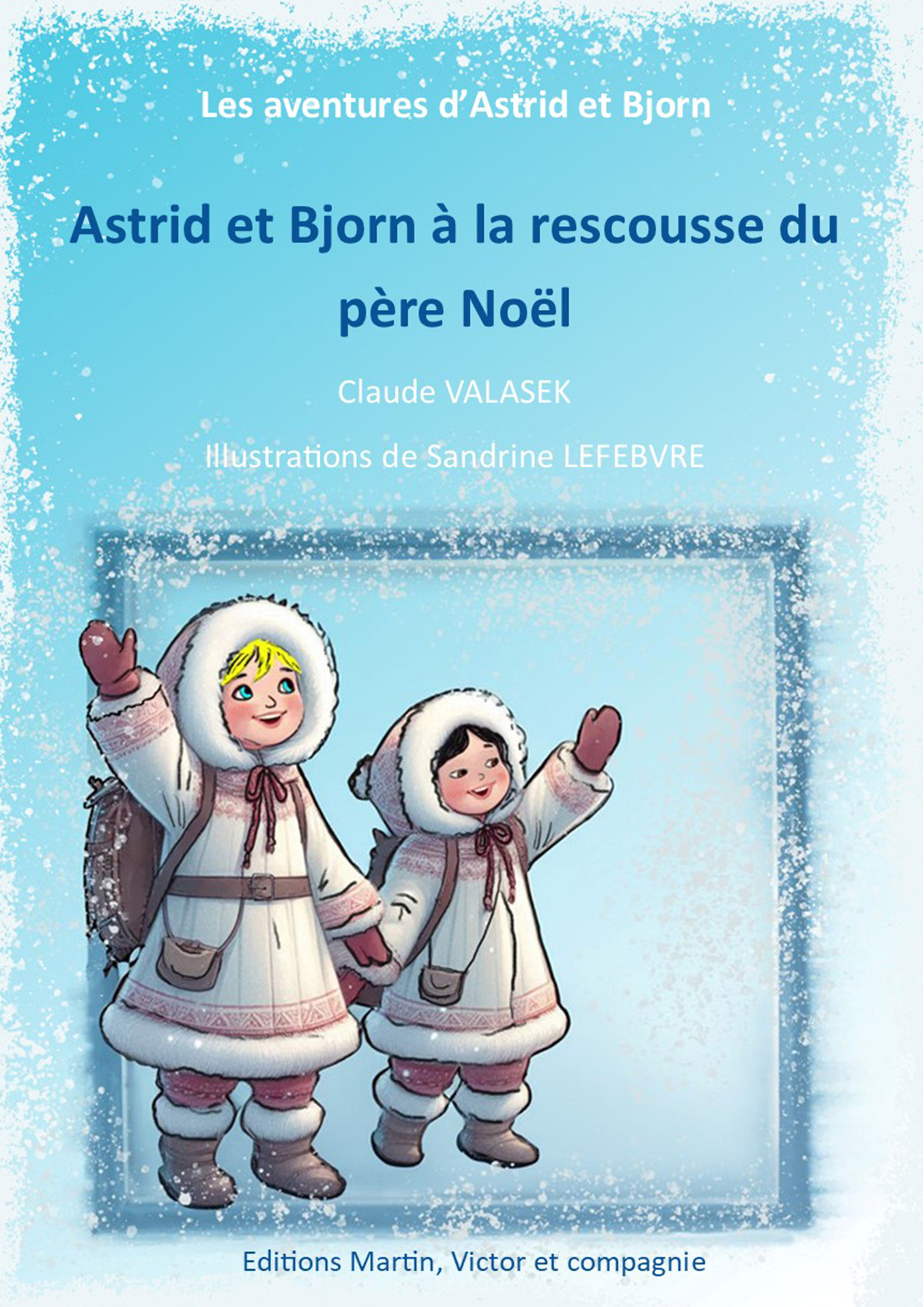 Astri et Bjorn à la rescousse du père 