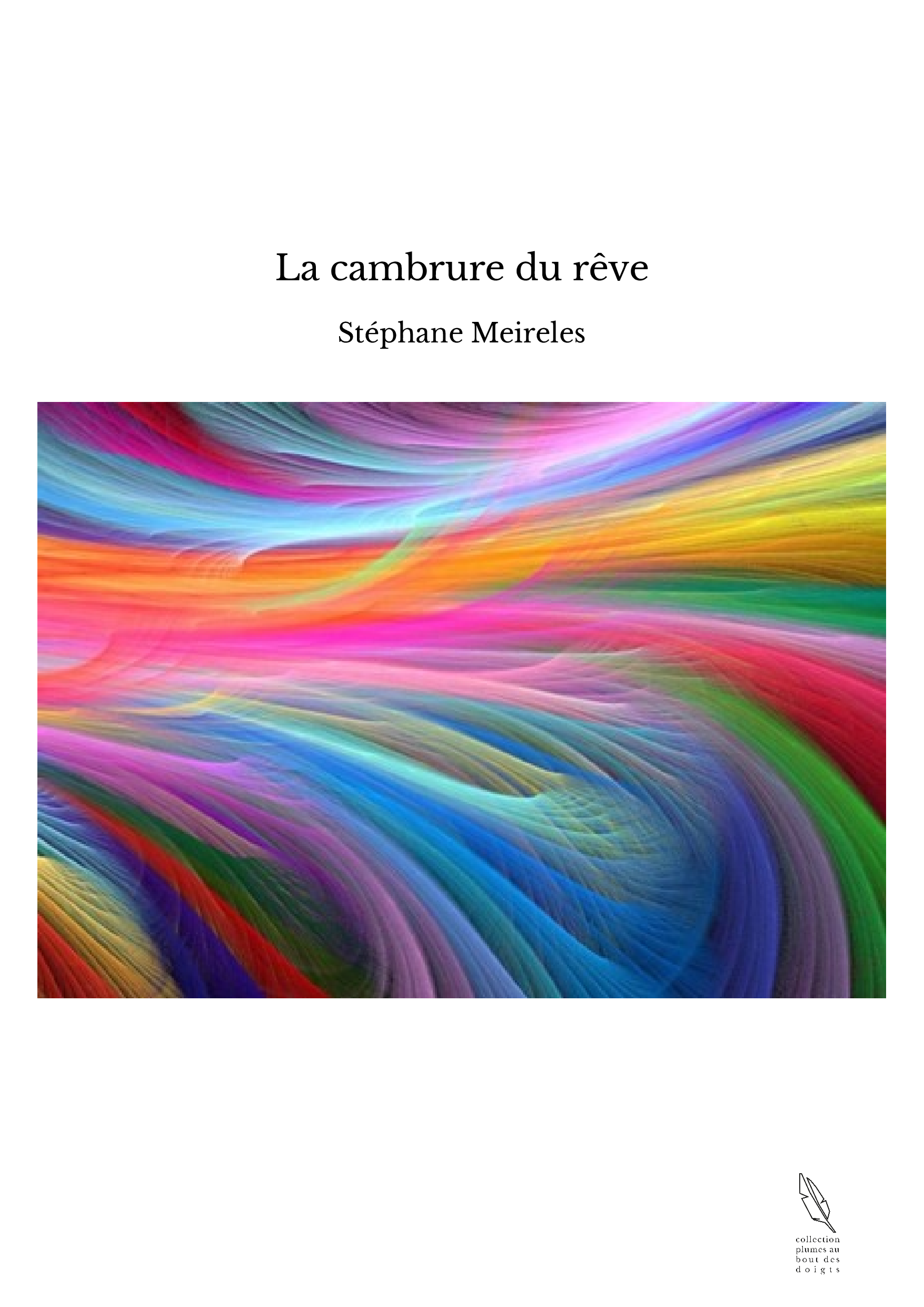 La cambrure du rêve