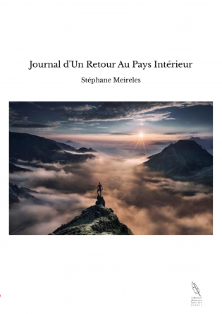 Journal d'Un Retour Au Pays Intérieur