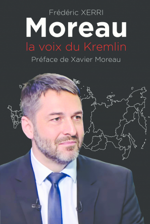 MOREAU La voix du Kremlin 