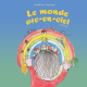 Le monde arc-en-ciel