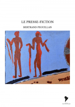 LE PRESSE-FICTION