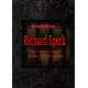 Richard Speck: sans aucun remords 