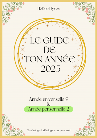 ANNEE 2/9 - LE GUIDE DE TON ANNEE 2025