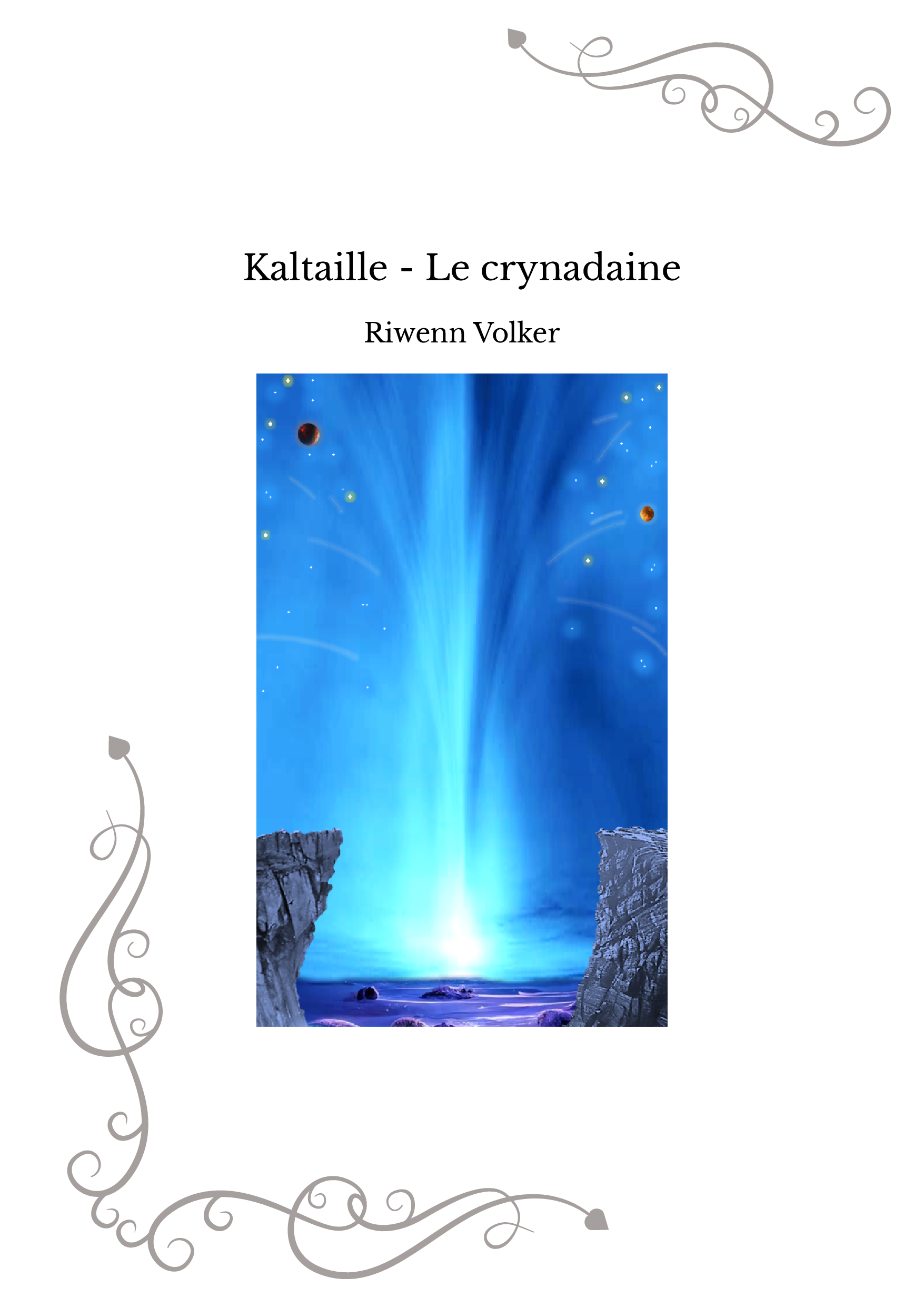 Kaltaille - Le crynadaine