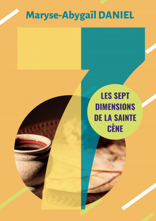 Les sept dimensions de la Sainte-Cène