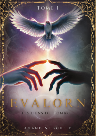 Evalorn Tome 1 : Les Liens de l'Ombre