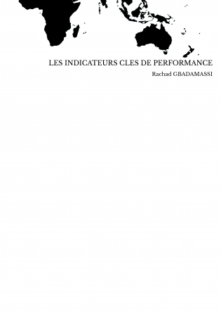 LES INDICATEURS CLES DE PERFORMANCE