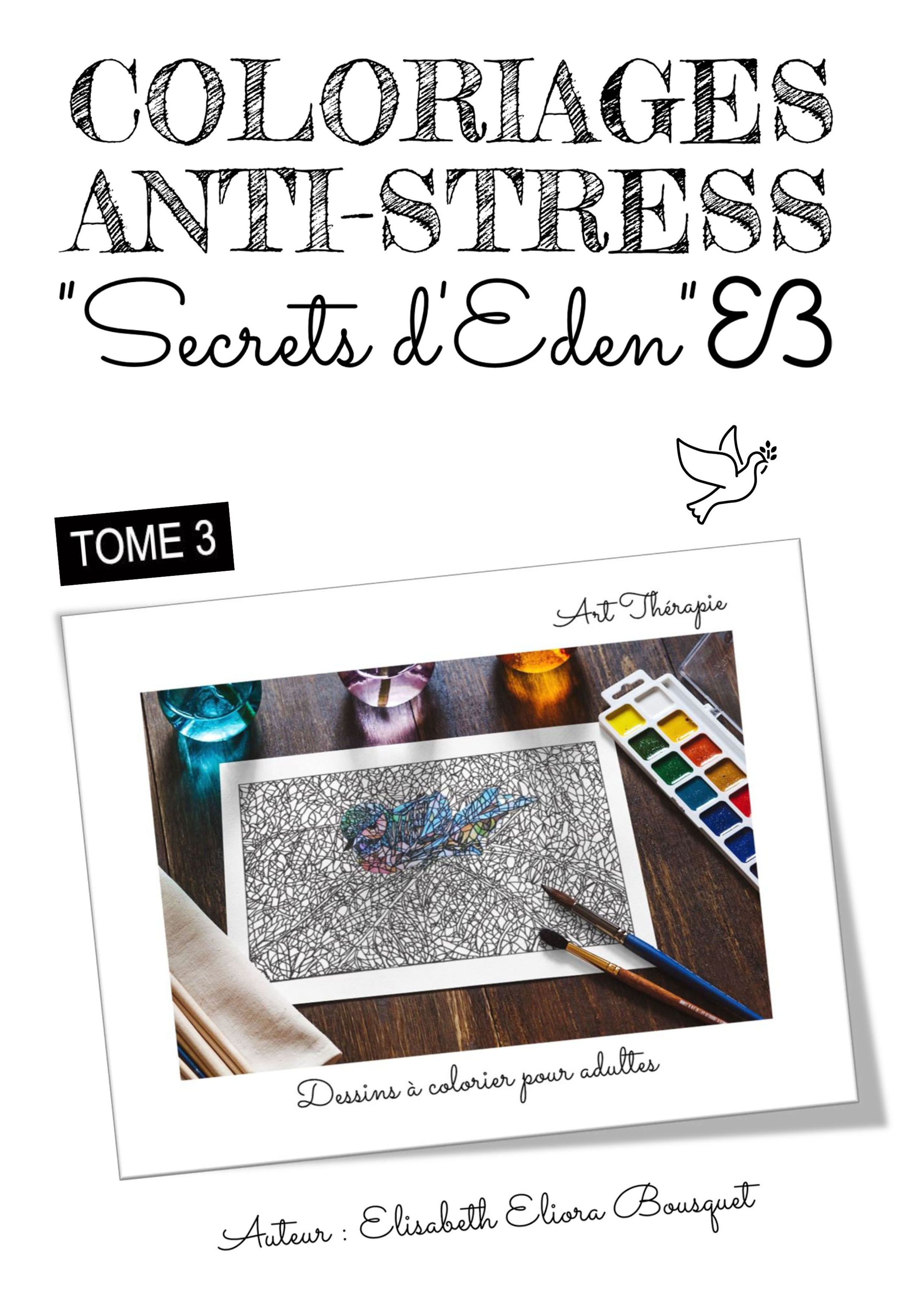 COLORIAGES SECRETS D'EDEN - TOME 3