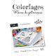 COLORIAGES RÊVES DE PRINCESSES - 2