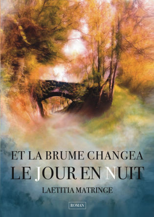 Et la brume changea le jour en nuit