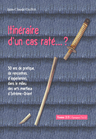 Itinéraire d'un cas raté... ? - Tome 2