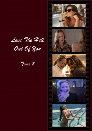 Love the Hell Out of You - Tome 2 (VF)