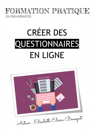 CRÉER DES QUESTIONNAIRES EN LIGNE