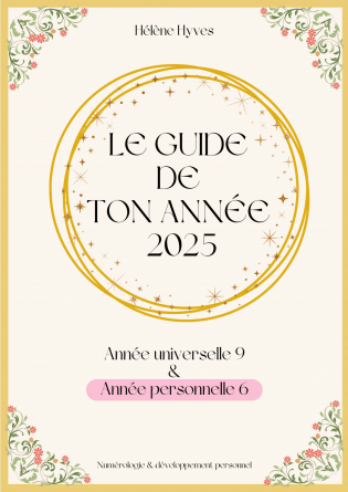 ANNEE 6/9 - LE GUIDE DE TON ANNEE 2025