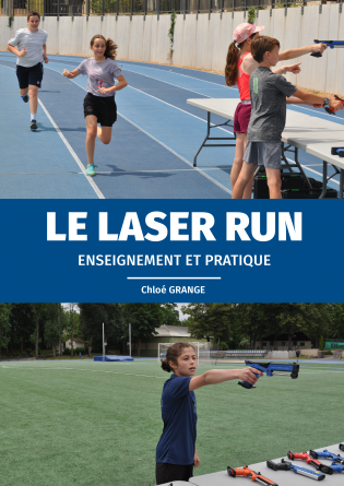 LE LASER RUN. Enseignement et pratique