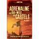 Adrénaline au far-west des Cartels