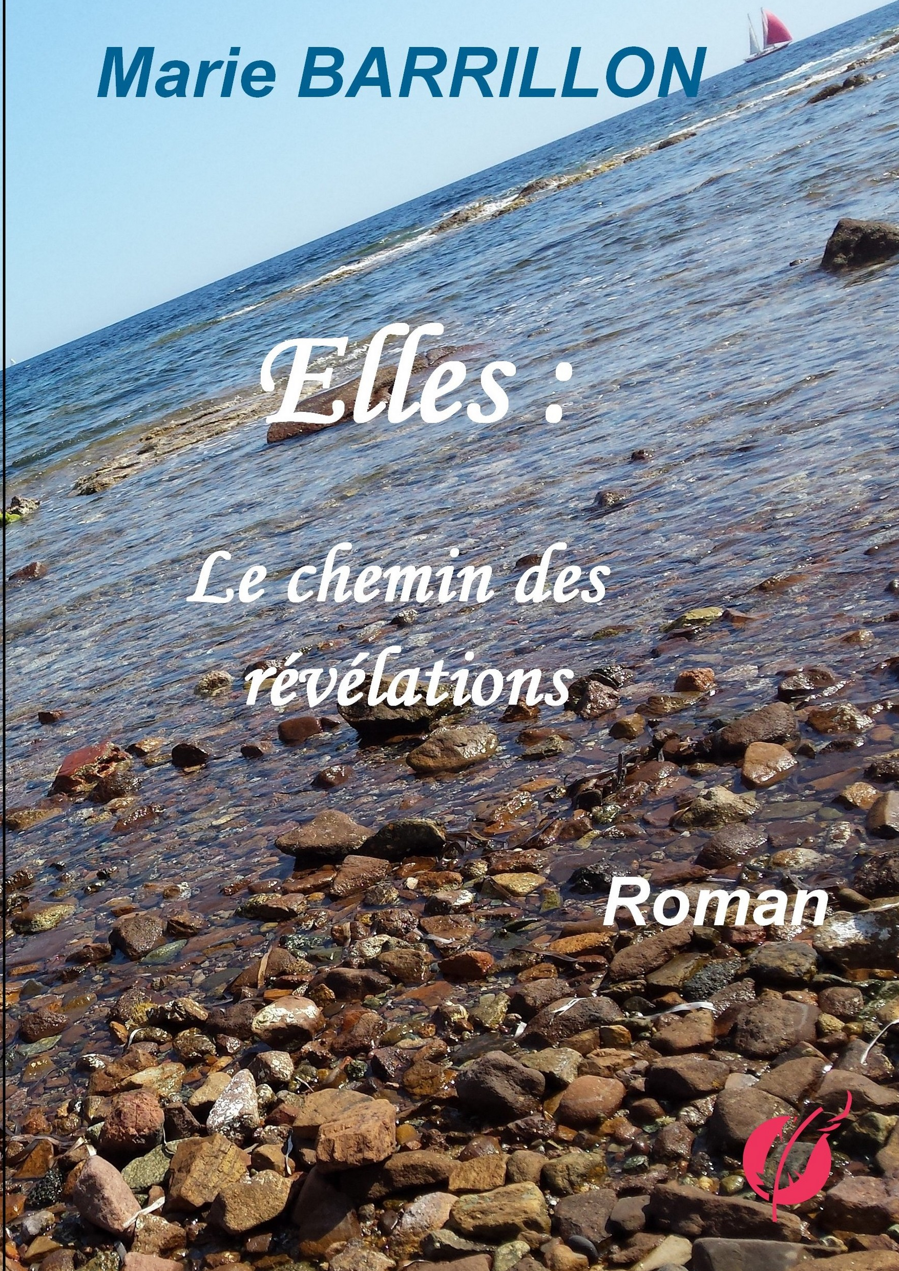 Elles - Le chemin des révélations