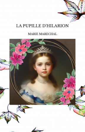 LA PUPILLE D'HILARION