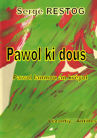 Pawol ki dous, Pawol lanmou an kréyol