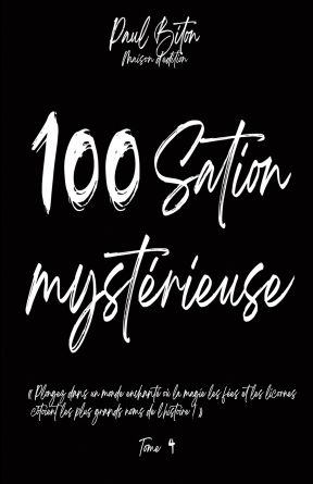 100Sation Mystérieuse Tome 4