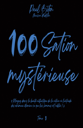 100Sation Mystérieuse Tome 8