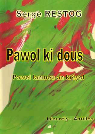 Pawol ki dous, Pawol lanmou an kréyol