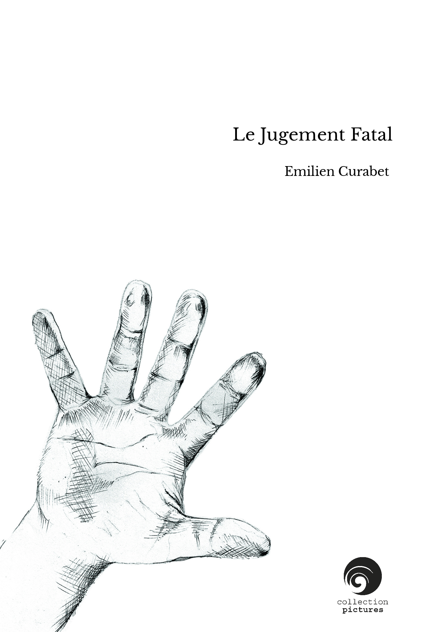 Le Jugement Fatal