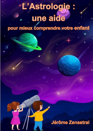 L'astrologie pour comprendre un enfant