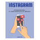 Instagram et Entrepreneurship : Le Gui