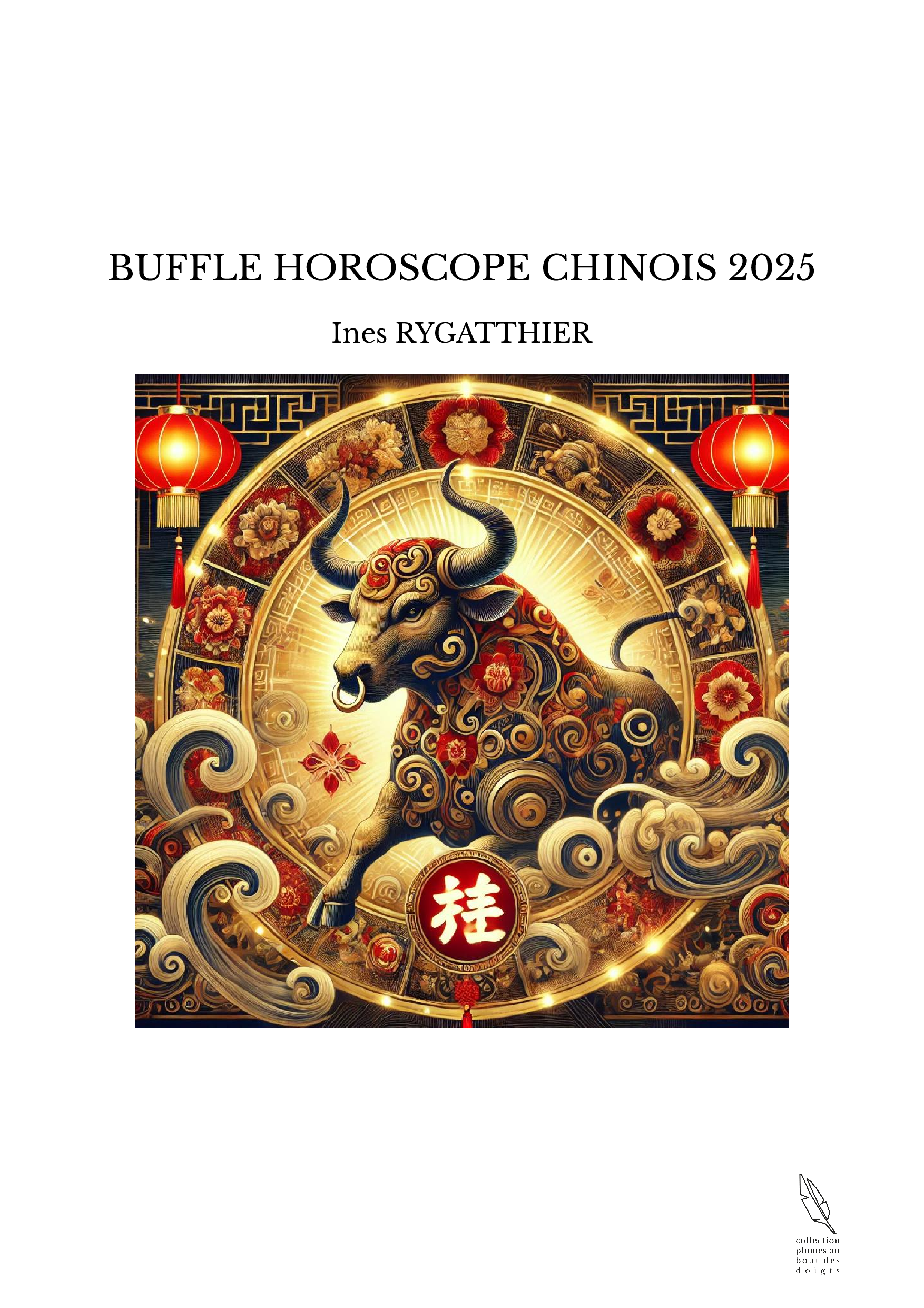 BUFFLE HOROSCOPE CHINOIS 2025