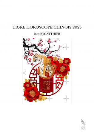 TIGRE HOROSCOPE CHINOIS 2025