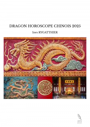 DRAGON HOROSCOPE CHINOIS 2025